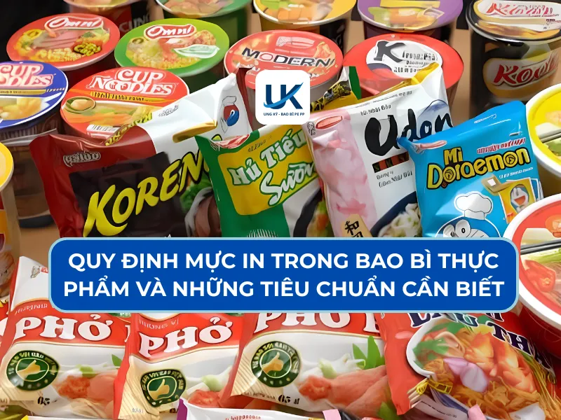 QUY ĐỊNH MỰC IN TRONG BAO BÌ THỰC PHẨM VÀ NHỮNG TIÊU CHUẨN CẦN BIẾT